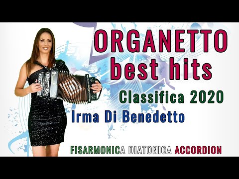 ORGANETTO BEST HITS (Classifica 2020) IRMA DI BENEDETTO - Organetto Abruzzese Fisarmonica Diatonica