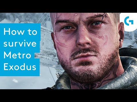 Metro Exodus tips - How to survive 2019's most hardcore shooter