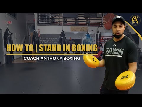 How to | Stand in Boxing | Coach Anthony Boxing thumbnail