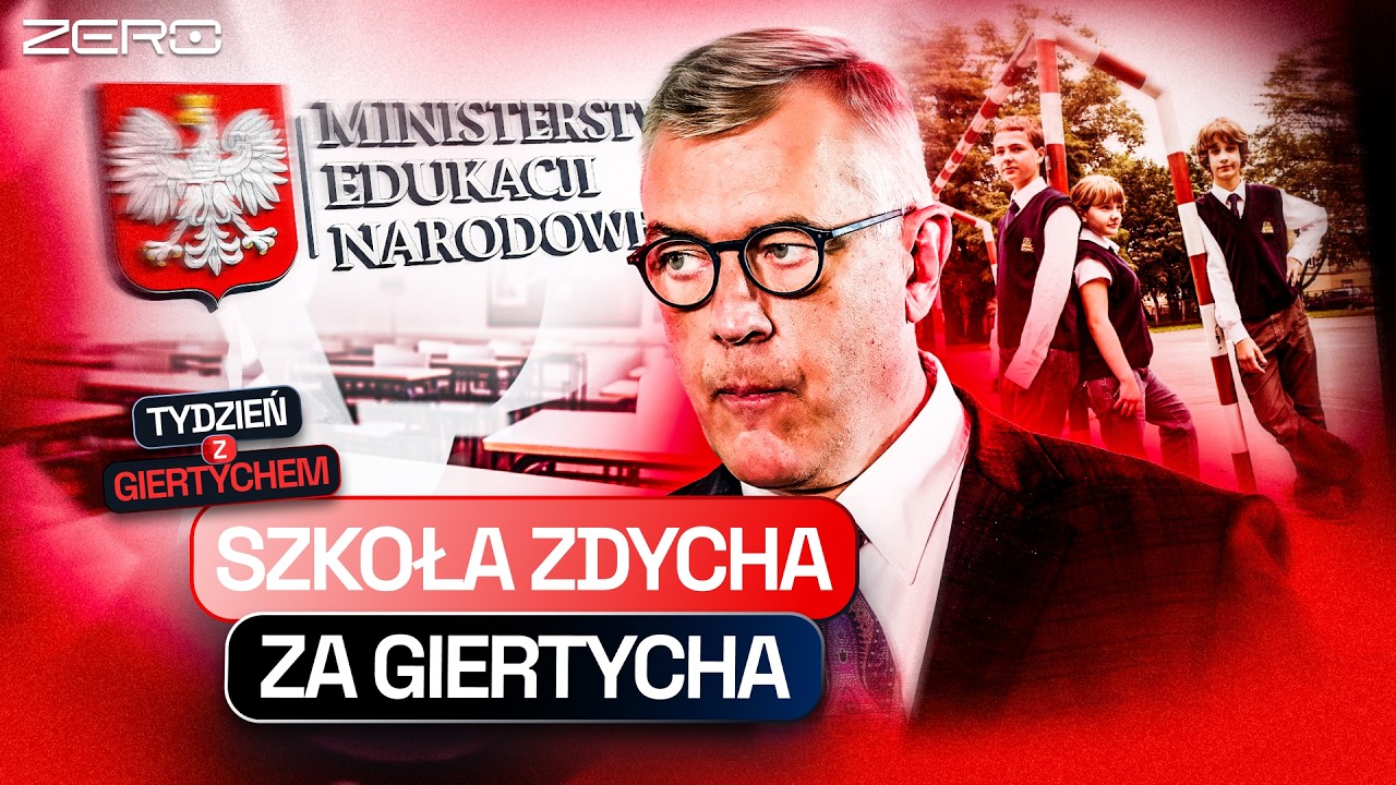 ROMAN GIERTYCH - NAJGORSZY MINISTER EDUKACJI?