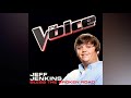 Jeff Jenkins | Bless The Broken Road | Studio Version | The Voice 1