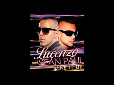 Lucenzo Feat Sean Paul Wine It Up (Officiel)