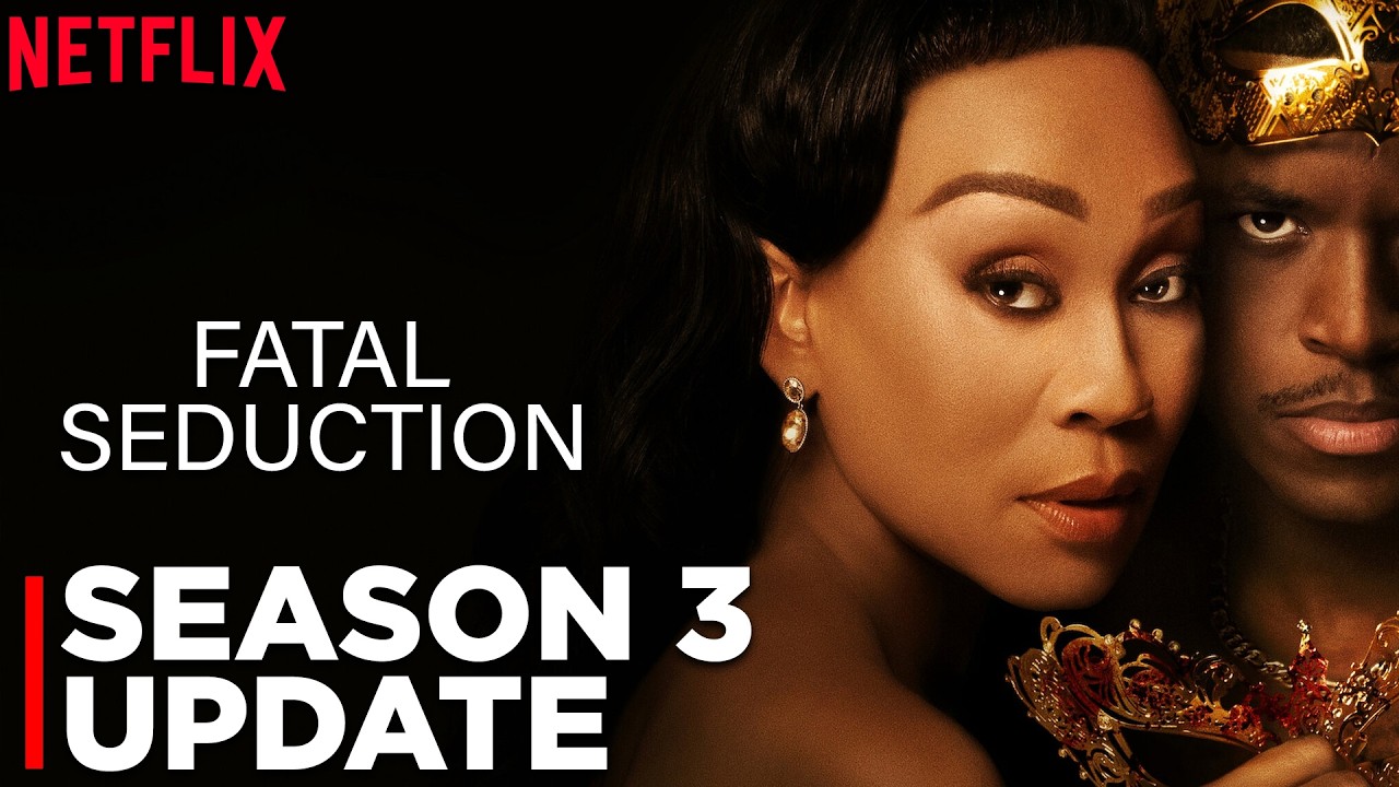 Fatal Seduction Season 3 Darker Secrets & Shocking Twists Coming Soon! Netflix | Daily Research Plot