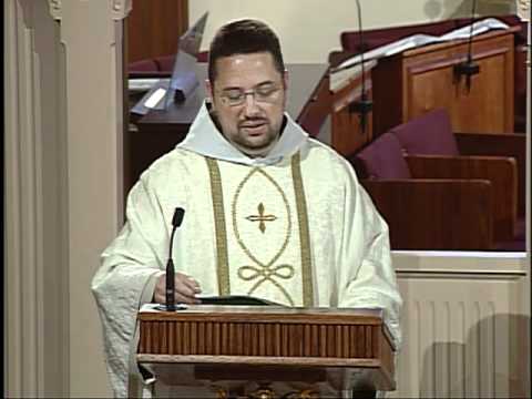Homily 05-27-2011 - Fr. Anthony Mary - Easter Weekday