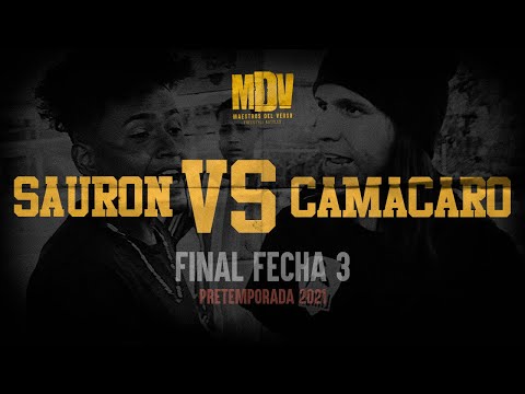 CAMACARO VS SAURON - Final F3 (Pretemporada 2021) - Maestros Del Verso