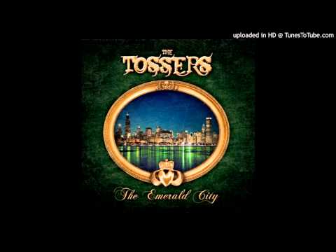 The Tossers - Wherever you go