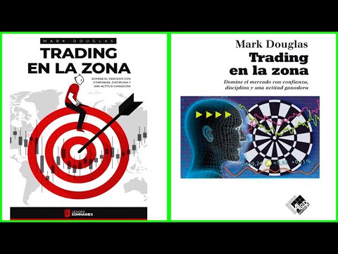 Trading En La Zona  - Mark Douglas - Audiolibro Completo