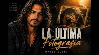 🎵La Última Fotografía | Slow Rock / Rock Romántico en Español