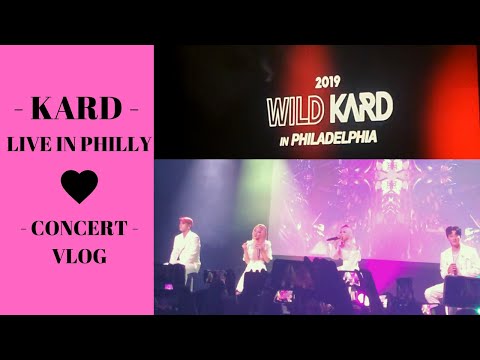 KARD - WILD KARD TOUR - PHILADELPHIA - CONCERT VLOG