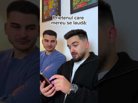 Prietenul Care Mereu Se Lauda