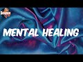 Mental Healing Lyrics Big Boogie