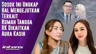 Download lagu Sosok Ini Ungkap Ini Terkait Rumah Tangga RK Dikaitkan Aura Kasih | Intens Investigasi | Eps 6118 mp3