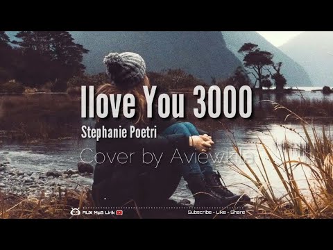 Stephanie poetri i love you 3000 mp3 download