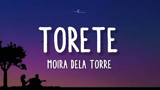 Moira Dela Torre - Torete (Lyrics)