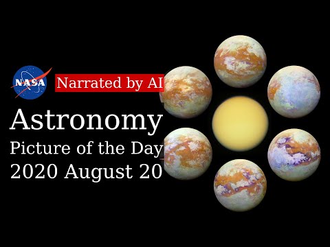 APOD: 2020-08-20 - Seeing Titan (Narrated by Joanna)
