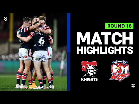 NRL Highlights | Roosters v Knights | Round 18 2020 | Telstra Premiership | NRL