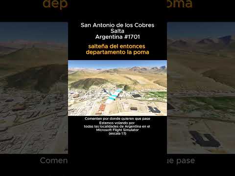 San Antonio de los Cobres, Salta desde el Microsoft Flight Simulator #sanantoniodeloscobres #salta