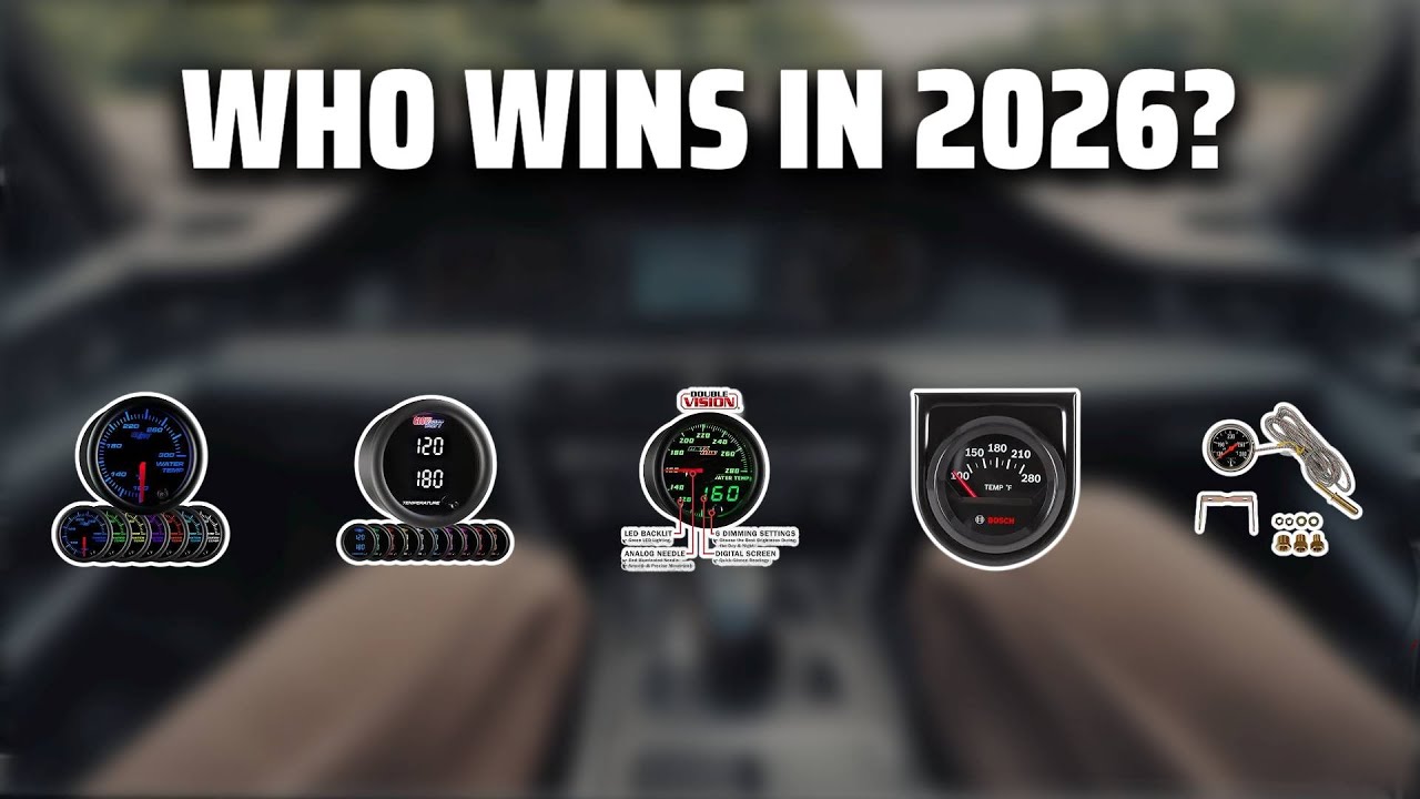 The Top 5 Best Temp Gauge Automotive in 2026 - Must Watch Before Buying!