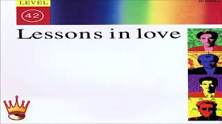 Level 42 - Lessons In Love (Shep Pettibone Remix)