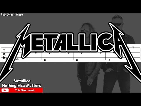 Metallica - Nothing Else Matters Guitar Tutorial