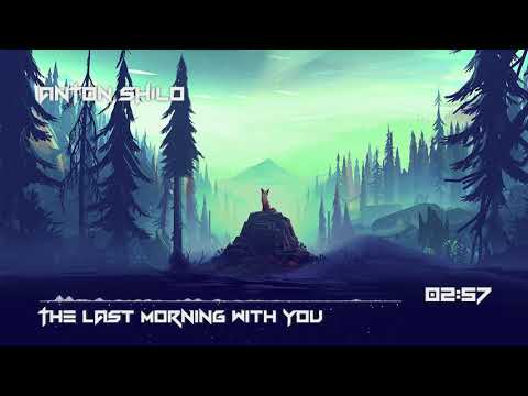 Anton Shilo - The Last Morning with You | Neo-Classical Music | Royalty Free Links Included