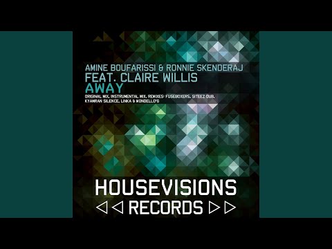 Away (Original Vocal Mix) (feat. Claire Willis)