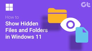 How to Show Hidden Files and Folders in Windows 11 | Keyboard Shortcut to Show Hidden Files