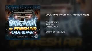 Erick Sermon - Look Ft.  Redman &amp; Method Man