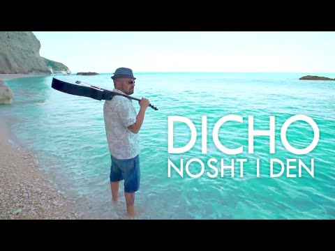 DICHO - NOSHT I DEN(Official Video)