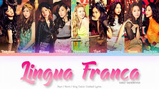 Girls’ Generation (少女時代) Lingua Franca Color Coded Lyrics (Kan/Rom/Eng)