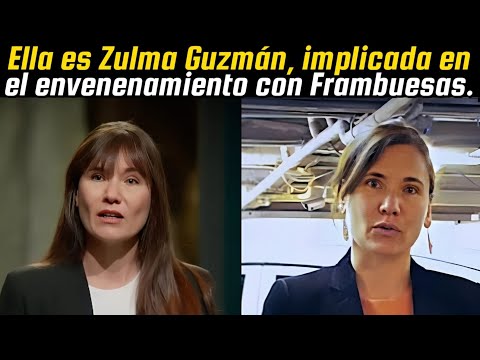 The whole truth behind the raspberry poisoning case involving Zulma Guzmán