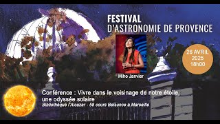 Vivre dans le voisinage de notre étoile : une odyssée solaire par Miho Janvier