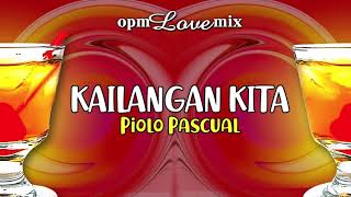 Piolo Pascual - Kailangan Kita (Audio) 🎵 | OPM Love Mix