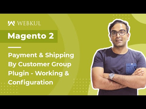 Magento 2 Payment Shipping By Customer Groups Plugin - Working & Config.