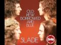 Slade - Good Time Gals