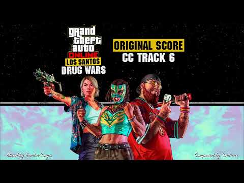 (1 hour seamless loop) GTA Online: Los Santos Drug Wars Original Soundtrack - CC TRACK 6