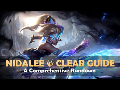 The Ultimate Guide to Learning Nidalee's Jungle Clear