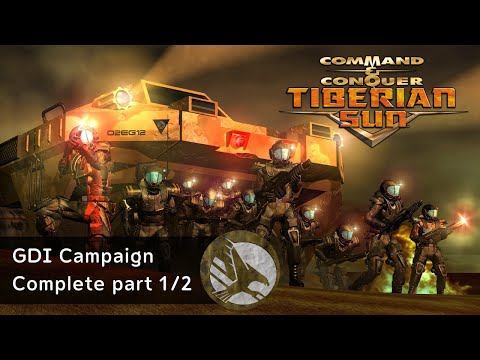 C&C Tiberian Sun - GDI Campaign Complete [part 1/2] Walkthrough Full Playthrough Longplay Gameplay