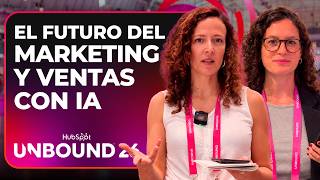 Así es el Futuro del Marketing y las Ventas según HubSpot | Resumen Unbound 2026