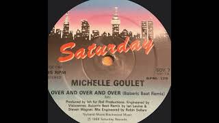 Michelle Goulet – Over And Over And Over (Balaeric Beat Remix) --- 1988