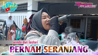 Download lagu PERNAH SERANJANG || WINDA DWI LESTARI || ANDI PUTRA ONE || CILAMAYA GIRANG DUSUN MEKARJAYA mp3