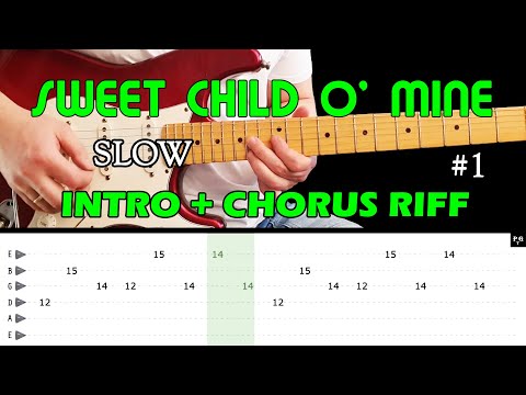 SWEET CHILD O' MINE - Guitar lesson part 1 - Intro + Chorus Riff SLOW (with tabs) - Guns N' Roses