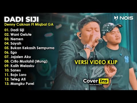 Denny Caknan Ft Miqbal GA - Dadi Siji | Full Album Terbaru 2023 Tanpa Iklan (Video Klip)