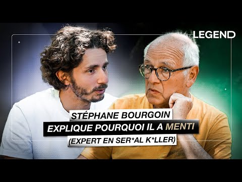 STÉPHANE BOURGOIN EXPLIQUE POURQUOI IL A MENTI (EXPERT EN SER*AL K*LLER)