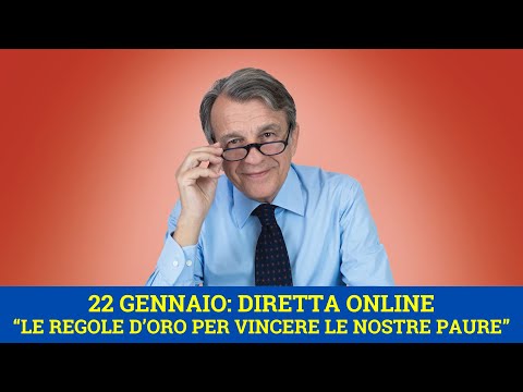 22 gennaio: diretta online “Le regole d’oro per vincere le nostre paure”