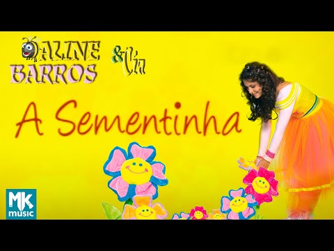 Aline Barros - A Sementinha (O Semeador) - DVD Aline Barros e Cia