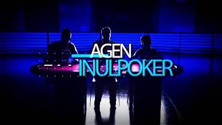 InulPoker Agen Poker Asia Terpercaya