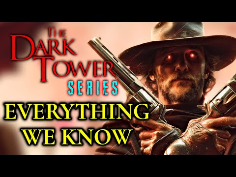 Flanagan's Dark Tower Series Explored - Story, Release Date, Confirmed Cast/Characters & More!