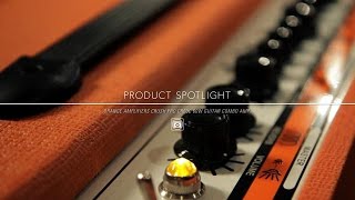 Video thumbnail for Product Spotlight - Orange Amplification Crush Pro CR60C 60 Watt Guitar Combo Amp by Guitar Center