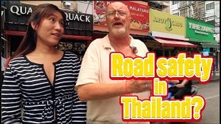 What do Thai People Think about Road Safety?
